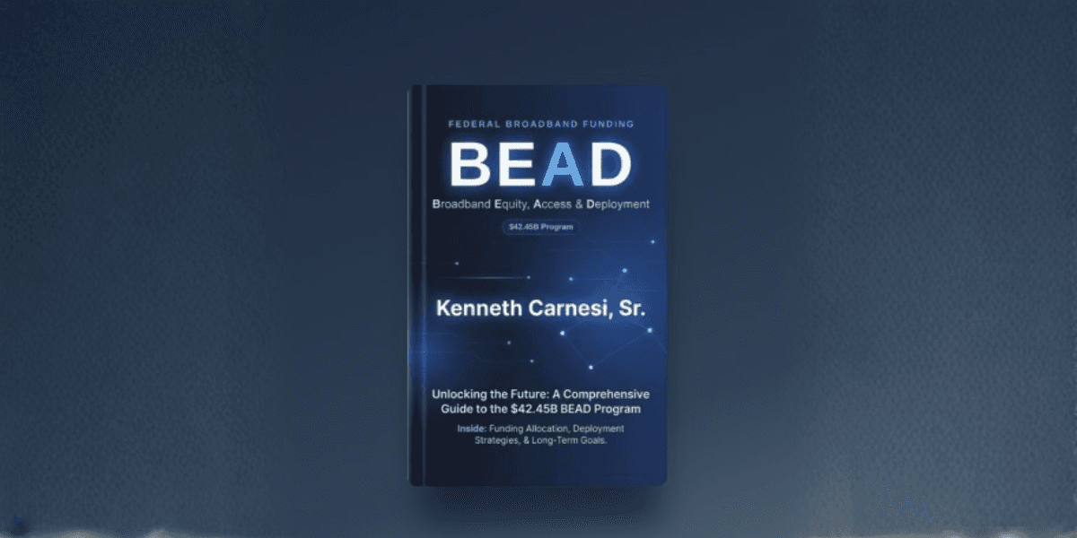 Book cover titled "BEAD" by Kenneth Carnesi, Sr. about broadband funding and deployment strategies