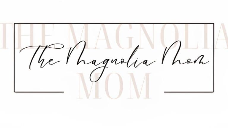 The Magnolia Mom logo in elegant script within a minimalist rectangular frame.