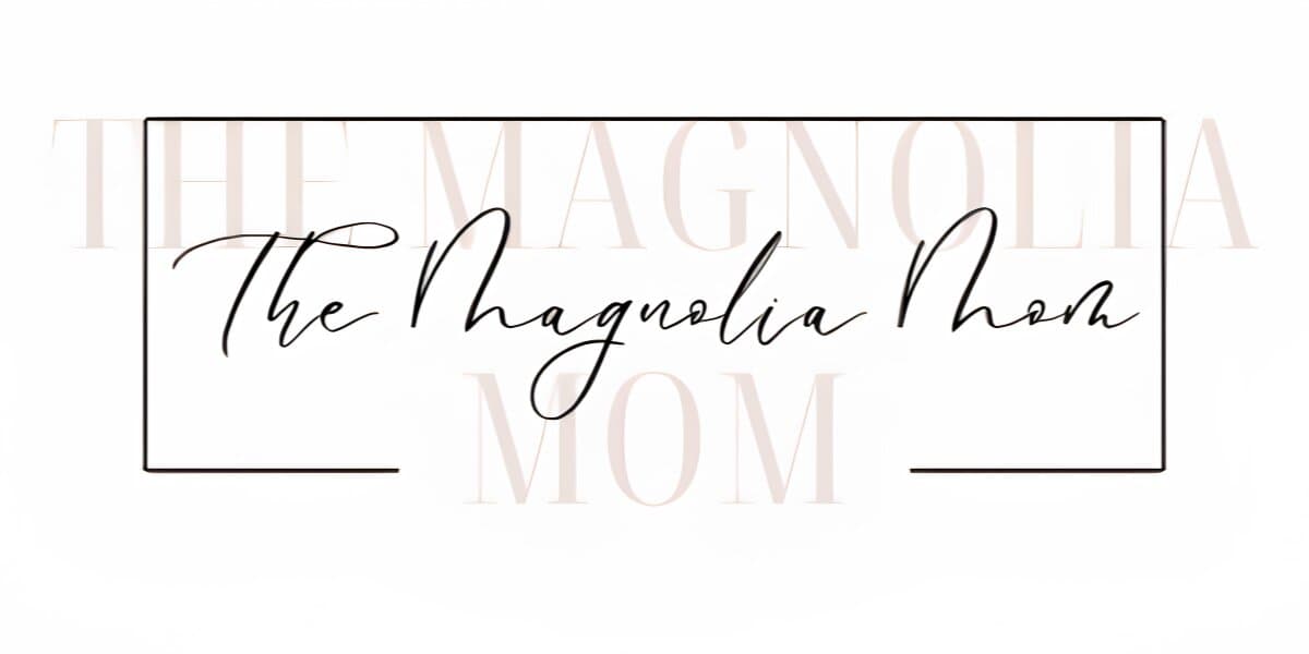 The Magnolia Mom logo in elegant script within a minimalist rectangular frame.