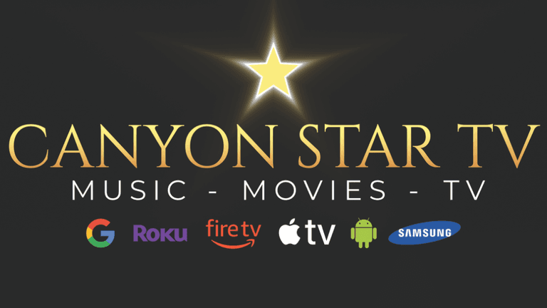 "Promotional image for Canyon Star TV, featuring the logo with the tagline 'Music - Movies - TV' and icons representing platforms like Google, Roku, Fire TV, Apple TV, Android, and Samsung, highlighting its availability across multiple streaming devices."