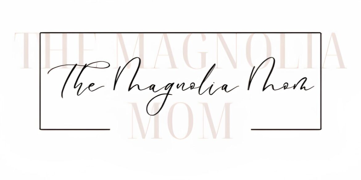 The Magnolia Mom logo in elegant script within a minimalist rectangular frame.